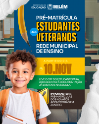 SEDUC INICIA REMATRÍCULA DE ALUNOS VETERANOS DA REDE MUNICIPAL